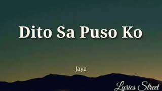 Dito Sa Puso Ko  Jaya  Lyricslyricsstreet5409 lyrics opm jayapop [upl. by Shauna821]