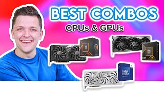 Best CPU amp GPU Combos to Buy in 2024 🚀 Top Choices for 1080p 1440p amp 4K Gaming [upl. by Clarabelle]