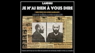 Podcast Présentation Pièce de théâtre Procès de Landru [upl. by Jann]