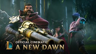 A New Dawn  Cinematic  League of Legends [upl. by Abbott]