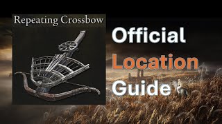 How to get the Repeating Crossbow  Elden Ring Shadow of the Erdtree [upl. by Lledner]