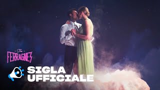 The Ferragnez La Serie  S2  Sigla Ufficiale  Prime Video [upl. by Faulkner]