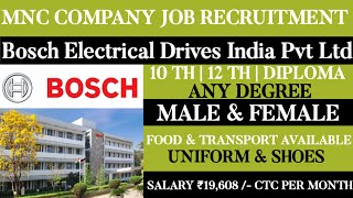 Bosch Electrical Drives India Pvt Ltd Job VacancyMale amp FemaleTamilnadu JobsMnc Jobs [upl. by Niaz]