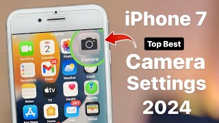 iPhone 7 Top Best Correct Camera Settings 2024  Very Important Camera Settings [upl. by Eimor]