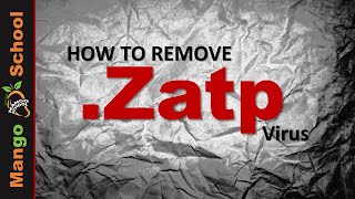 Zatp virus removal zatp ransomware decrypt guide [upl. by Kitty]