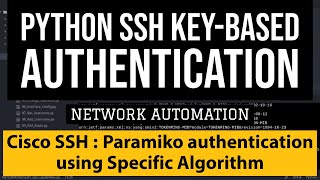 Paramiko SSH KeyBased Authentication Example Cisco IOS using Specific Signature Algorithm SHARSA [upl. by Novahc]