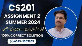 CS201 Assignment 2 solution summer 2024  CS201 Assignment 2 Autumn 2024  CS201 Assignment 2 2024 [upl. by Yssac]