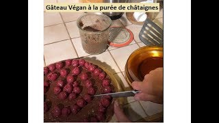 Recettes Véganes  gâteau de châtaignes à la purée de châtaigne [upl. by Scheck]