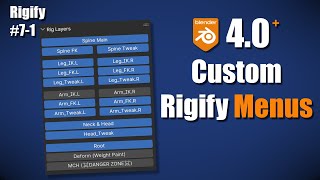 Blender 40 RIGIFY ＃71 Custom Rigify Menus [upl. by Ahsak689]