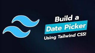 BUILD A STUNNING DATE PICKER WITH TAILWIND CSS 📅✨ [upl. by Aissila]