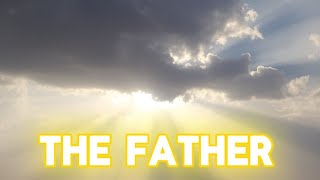 The Father  AMAZING GOSPEL SONG [upl. by Yeleen]