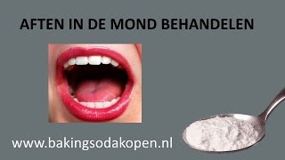 Aften in mond of op tong behandelen met zuiveringszout [upl. by Odicalp]