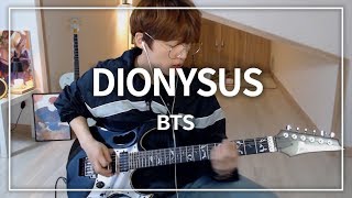 BTS방탄소년단  Dionysus  일렉기타 커버  Guitar cover [upl. by Lorusso]