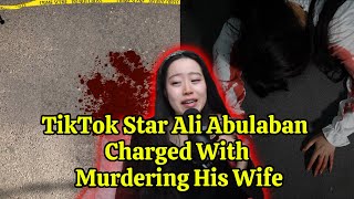 Ali Abulaban Case TikTok Star Charged With Murdering His Wife  Rotten Mango Podcast [upl. by Stucker206]