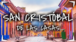 SAN CRISTOBAL DE LAS CASAS la guía definitiva 🔴Que HACER VER y COMER ► No te pierdas de CHAMULA [upl. by Candyce]