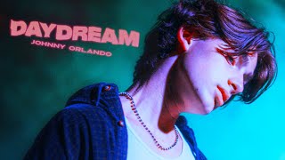 Johnny Orlando  Daydream Official Lyric Video [upl. by Giorgia]