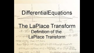 Differential Equations Chapter 61 The LaPlace Transform [upl. by Enajaras]