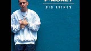 PMoney  Big Things [upl. by Imef]