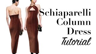 SCHIAPARELLI COLUMN DRESS PATTERNMAKING TUTORIAL  LA MODÉLISTE [upl. by Ynaitirb]