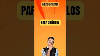 Quiz Rápido 🎬 Você é um Verdadeiro Cinéfilo Teste Seus Conhecimentos de Cinema  🍿 [upl. by Kathie]