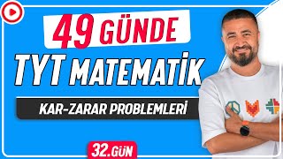 Kar Zarar Problemleri  49 Günde TYT Matematik Kampı 32Gün  Rehber Matematik [upl. by Coraline617]