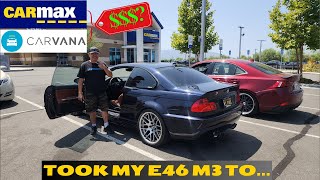 Selling my E46 M3 to CarMax [upl. by Anav]