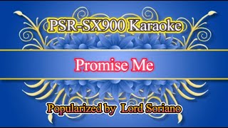 Promise Me  Lord Soriano Video Karaoke [upl. by Savina]