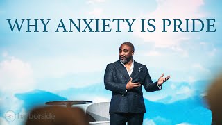 Why Anxiety Is Pride  1 Peter 5 Christian Sermon  Harborside Church [upl. by Aniar]