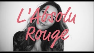 Lancôme LAbsolu Rouge Lipstick Lookbook  Through Monas Eyes [upl. by Oiceladni]