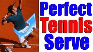 How To Hit The Perfect Tennis Serve In 5 Simple Steps [upl. by Graham]