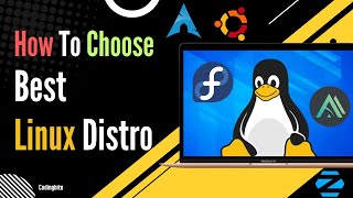 How To Choose the Best Linux Distro  5 Important Factors [upl. by Yelreveb]