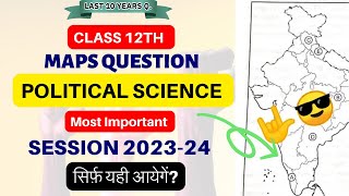 Important maps question for Political science Class 12th  CBSE board exams  Studyship with Krati 2 [upl. by Poree585]