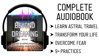 BEYOND DREAMING Astral Projection Audiobook Guide by Gene Hart  Learn Astral Travel  FULL BOOK 🎧📖 [upl. by Dowlen]