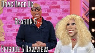 Drag Race Uk Season 5 Episode 5 Rawview [upl. by Frost]