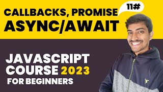 Callbacks Promise amp Asyncawait  Javascript Hindi Course For Beginners  2023  11 [upl. by Takara]