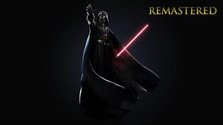 Star Wars  Darth Vader Lord Vader Complete Music Theme  Remastered [upl. by Eibrab]