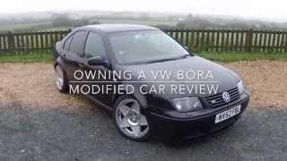 Owning A VW Bora Modified Car Review [upl. by Moureaux]