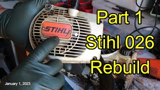 Part 1 Stihl 026 Rebuild Disassembly [upl. by Silado]