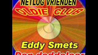 Eddy Smets  Den Doddelaar [upl. by Iknarf]