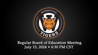 July 2024 Waynesville RVI School Board Meeting [upl. by Elazaro]