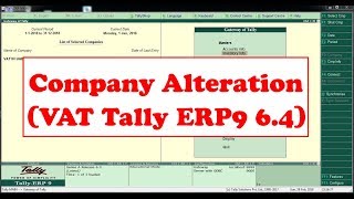 Modification in Company Creation Screen After releasing Tally ERP9 64 VATUAE [upl. by Ausoj134]