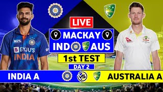 India A vs Australia A 1st Test Live Scores  IND vs AUS 1st Test Day 2 Live Scores amp Commentary [upl. by Gussi95]