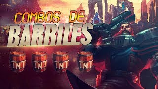 Combos de Barriles  Gangplank El azote de los Mares  League of Legends [upl. by Anileda]