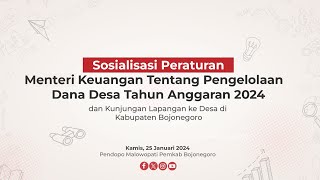 🔴LIVE SOSIALISASI PERATURAN MENTERI KEUANGAN TENTANG PENGELOLAAN DANA DESA TAHUN ANGGARAN 2024 [upl. by Yatnod]