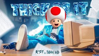 Toad Sings Thick Of it by KSI [upl. by Berardo]