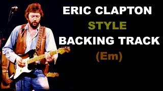 Eric Clapton Style Backing Track Em [upl. by Nivek657]