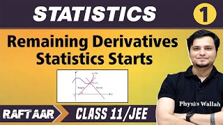 Statistics 01  Remaining Derivatives  Statistics Starts  Class 11JEE  RAFTAAR [upl. by Svoboda690]