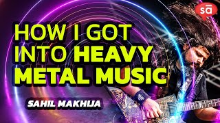 How I got into heavy metal music  Sahil Demonstealer Makhija  converSAtions  SudeepAudiocom [upl. by Blayze]