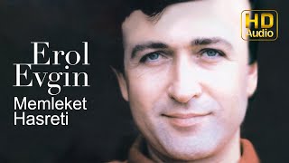 Erol Evgin  Memleket Hasreti Official Audio [upl. by Quiteri108]