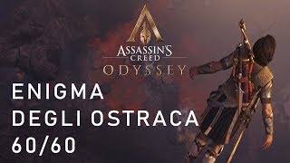 Assassins Creed Odyssey  Enigma degli Ostraka [upl. by Anirda]